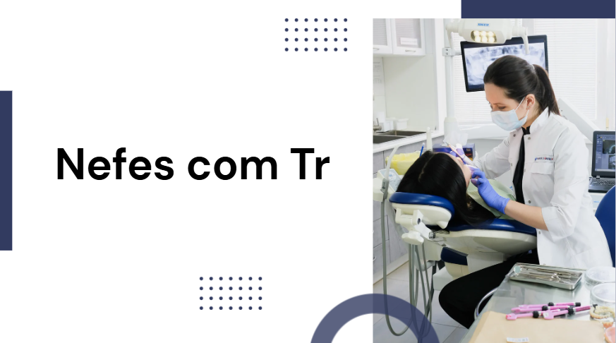 Nefes com Tr